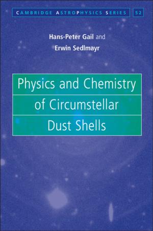 Cover of the book Physics and Chemistry of Circumstellar Dust Shells by Gerhard L. Weinberg