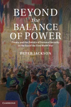 Cover of the book Beyond the Balance of Power by Gerald C. Cupchik