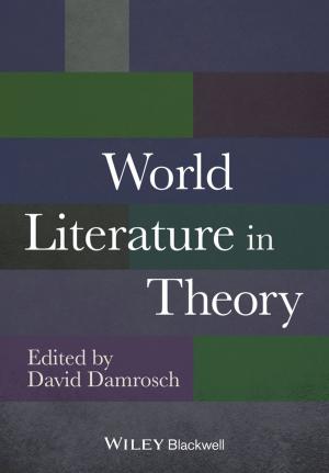 Cover of the book World Literature in Theory by Benoît Robyns, Christophe Saudemont, Daniel Hissel, Xavier Roboam, Bruno Sareni, Julien Pouget