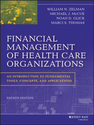 Cover of the book Financial Management of Health Care Organizations by CCPS (Center for Chemical Process Safety)