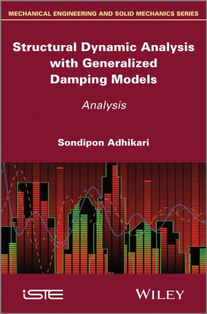 Cover of the book Structural Dynamic Analysis with Generalized Damping Models by Dave Crenshaw