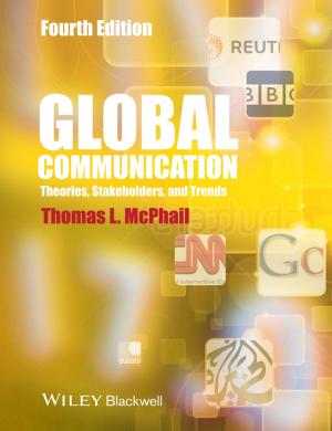 Cover of the book Global Communication by Sabu Thomas, Daniel Grande, Uros Cvelbar, Ramanuj Narayan, Selvin P. Thomas, Akhina H, K. V. S. N. Raju