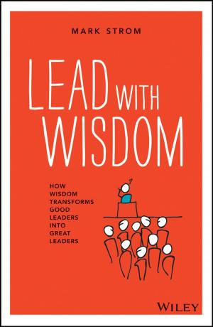 Cover of the book Lead with Wisdom by Yuliya Mishura, Georgiy Shevchenko