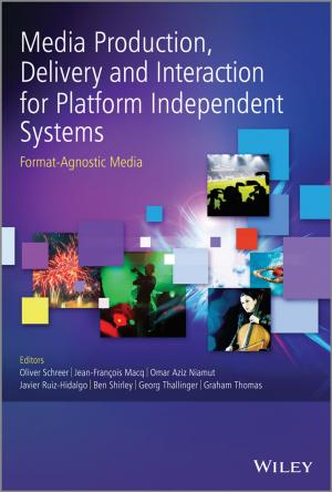 Cover of the book Media Production, Delivery and Interaction for Platform Independent Systems by Paula Wynne
