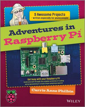 Cover of the book Adventures In Raspberry Pi by Peter W. Epperlein