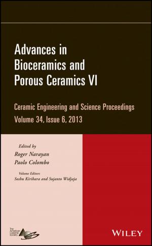 Cover of the book Advances in Bioceramics and Porous Ceramics VI by Ron Coby
