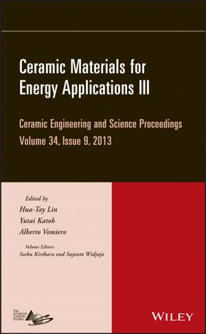 Cover of the book Ceramic Materials for Energy Applications III by Diane Foreman, Bryan Pearce, Geoffrey Godding