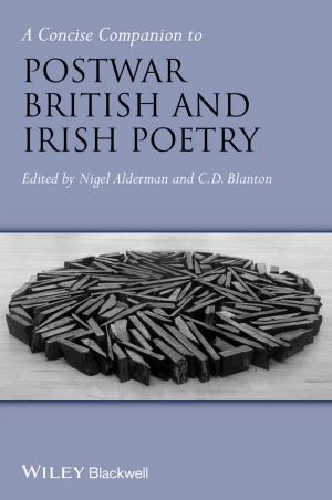 Cover of the book A Concise Companion to Postwar British and Irish Poetry by Thomas Bonald, Mathieu Feuillet
