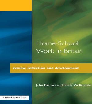 Cover of the book Home-School Work in Britain by Bennet Lientz, Kathryn Rea