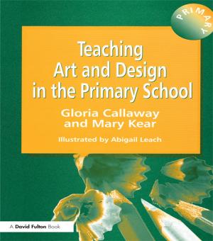 Cover of the book Teaching Art & Design in the Primary School by Riad M. Nasser