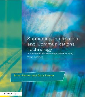 Cover of the book Supporting Information and Communications Technology by Robert Nash Parker, Emily K. Asencio