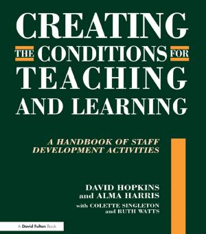 Cover of the book Creating the Conditions for Teaching and Learning by William W. Braham