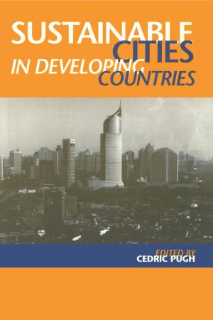 Cover of the book Sustainable Cities in Developing Countries by 
