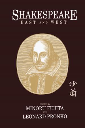 Cover of the book Shakespeare East and West by Andrew P. Roach, James R. Simpson