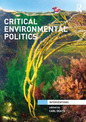 Cover of the book Critical Environmental Politics by Ralf Dahrendorf