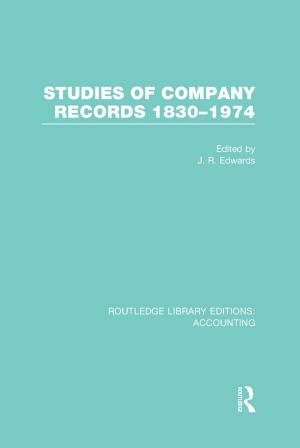 Cover of the book Studies of Company Records (RLE Accounting) by David Burchell