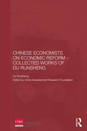 Book cover of Chinese Economists on Economic Reform - Collected Works of Du Runsheng