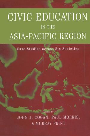 Cover of the book Civic Education in the Asia-Pacific Region by John Gooch