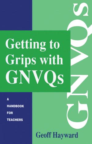 Cover of the book Getting to Grips with GNVQs by Indra K. Reddy, Mansoor A. Khan