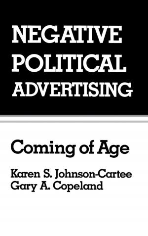 Cover of the book Negative Political Advertising by Jenni Ward