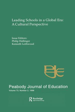 Cover of the book Leading Schools in a Global Era by Chandra Lekha Sriram, Olga Martin-Ortega, Johanna Herman