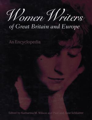 Cover of the book Women Writers of Great Britain and Europe by Richard Delgado, Adrien Katherine Wing, Jean Stefancic