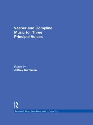 Cover of the book Vesper and Compline Music for Three Principal Voices by Dina Ionesco, Daria Mokhnacheva, François Gemenne