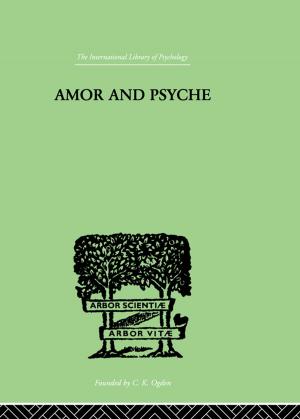Cover of the book Amor And Psyche by John Harris