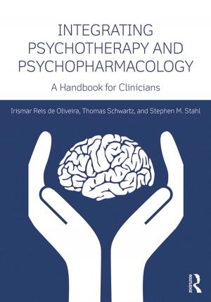 Cover of the book Integrating Psychotherapy and Psychopharmacology by Gareth King