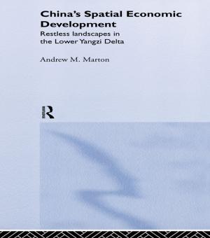 Cover of the book China's Spatial Economic Development by Jonatan Pinkse, Ans Kolk