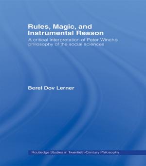 Cover of the book Rules, Magic and Instrumental Reason by James Hall