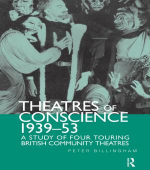 Cover of the book Theatre of Conscience 1939-53 by Judy Davis