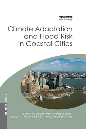 Cover of the book Climate Adaptation and Flood Risk in Coastal Cities by Kali Murray