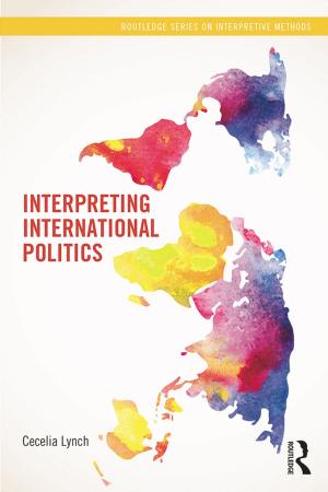Cover of the book Interpreting International Politics by Richard Keeble, Ian Reeves