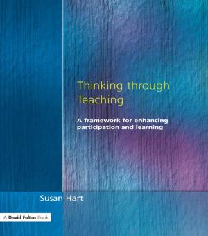 Cover of the book Thinking Through Teaching by Sandra Costa Santos, Nadia Bertolino, Stephen Hicks, Camilla Lewis, Vanessa May