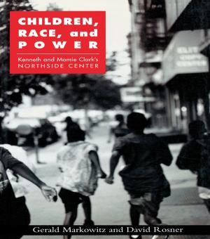 Cover of the book Children, Race, and Power by 