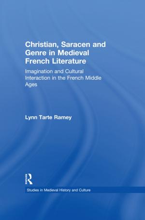 Cover of the book Christian, Saracen and Genre in Medieval French Literature by Barbara Cool Lee
