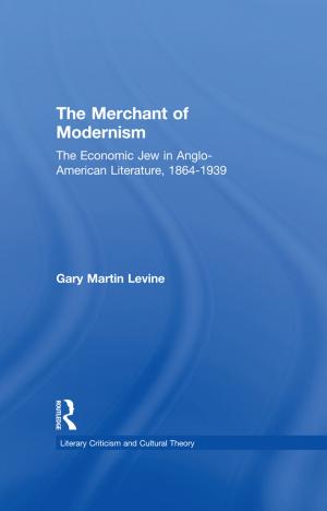 Cover of the book The Merchant of Modernism by Stanton Wheeler, Norman K. Denzin