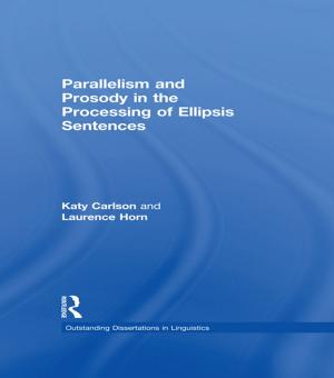 Cover of the book Parallelism and Prosody in the Processing of Ellipsis Sentences by 