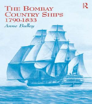 Cover of the book The Bombay Country Ships 1790-1833 by Martin Gilbert