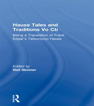Cover of the book Hausa Tales and Traditions by C. Michael Hall, Stephen J. Page