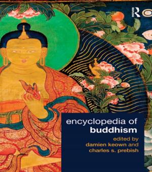 Cover of the book Encyclopedia of Buddhism by Penny Barratt, Julie Border, Helen Joy, Alison Parkinson, Mo Potter, George Thomas