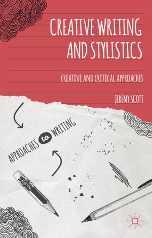 Book cover of Creative Writing and Stylistics