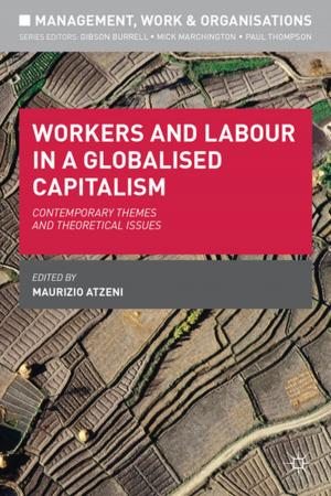 Cover of Workers and Labour in a Globalised Capitalism
