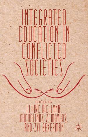 Cover of the book Integrated Education in Conflicted Societies by J. Marangos