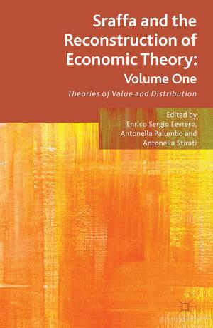Cover of Sraffa and the Reconstruction of Economic Theory: Volume One