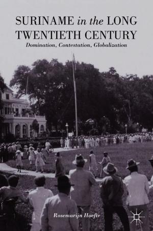 Cover of the book Suriname in the Long Twentieth Century by M. Rigoglioso