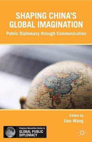 Cover of the book Shaping China’s Global Imagination by David Lansky