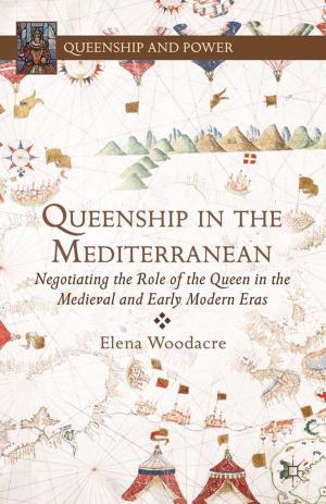 Cover of the book Queenship in the Mediterranean by M. Schwartz