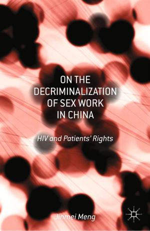 Cover of the book On the Decriminalization of Sex Work in China by W. Lewis